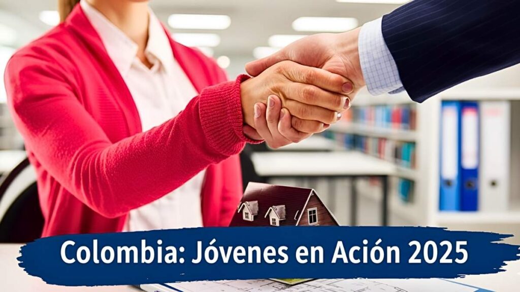 Colombia: Jóvenes en Acción 2025 – apoyo de $400.000, inscripción digital y fechas de entrega