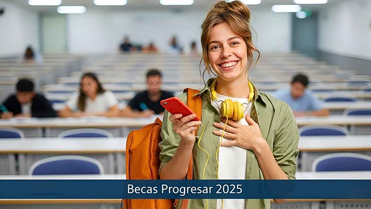 Becas Progresar 2025: apoyo de $12.000 para estudiantes, pasos de inscripción y calendario de pagos