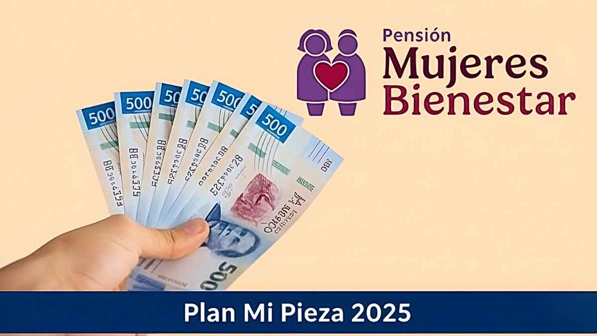 Plan Mi Pieza 2025: apoyo para mujeres, cómo inscribirse y cuándo se entrega el dinero