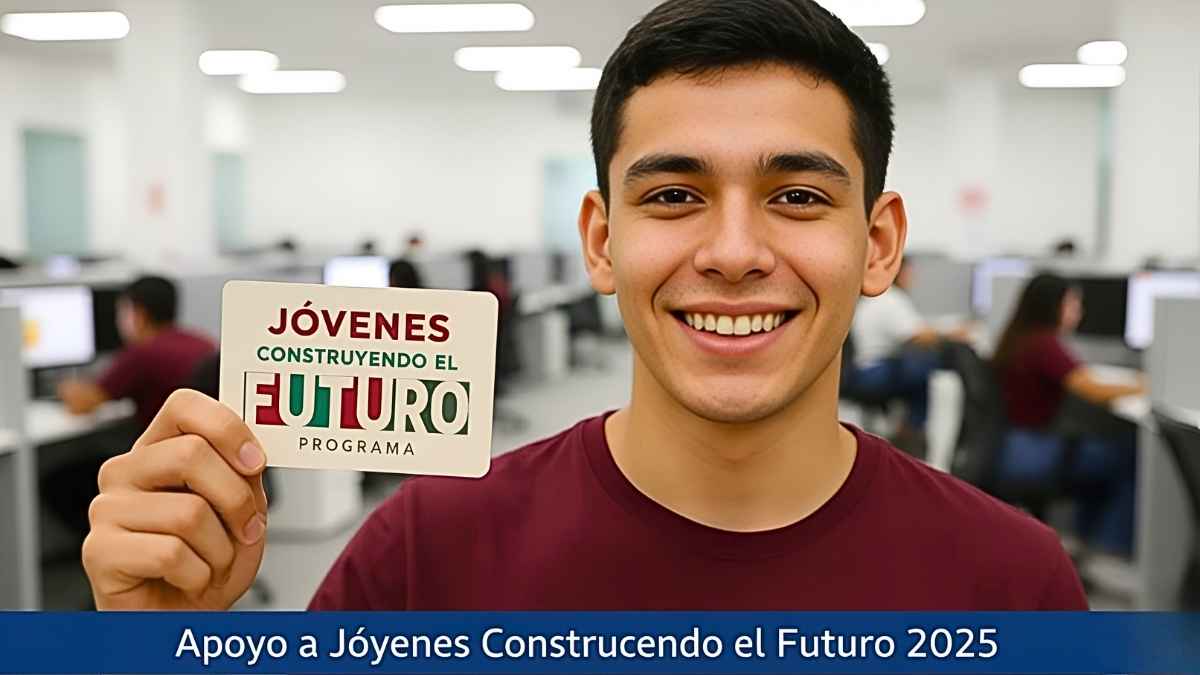 Apoyo a Jóvenes Construyendo el Futuro 2025: monto mensual, cómo registrarse y pagos de diciembre