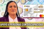 Apoyo a personas con discapacidad: $3,100 mensuales, cómo registrarse y cuándo llega el depósito