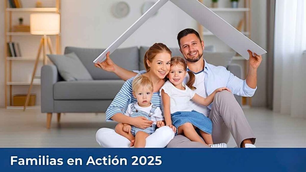 Familias en Acción 2025: hasta $500.000 por ciclo, inscripción y cronograma de giros