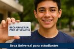 Beca Universal para estudiantes: $1,800 mensuales, requisitos y calendario de pagos diciembre