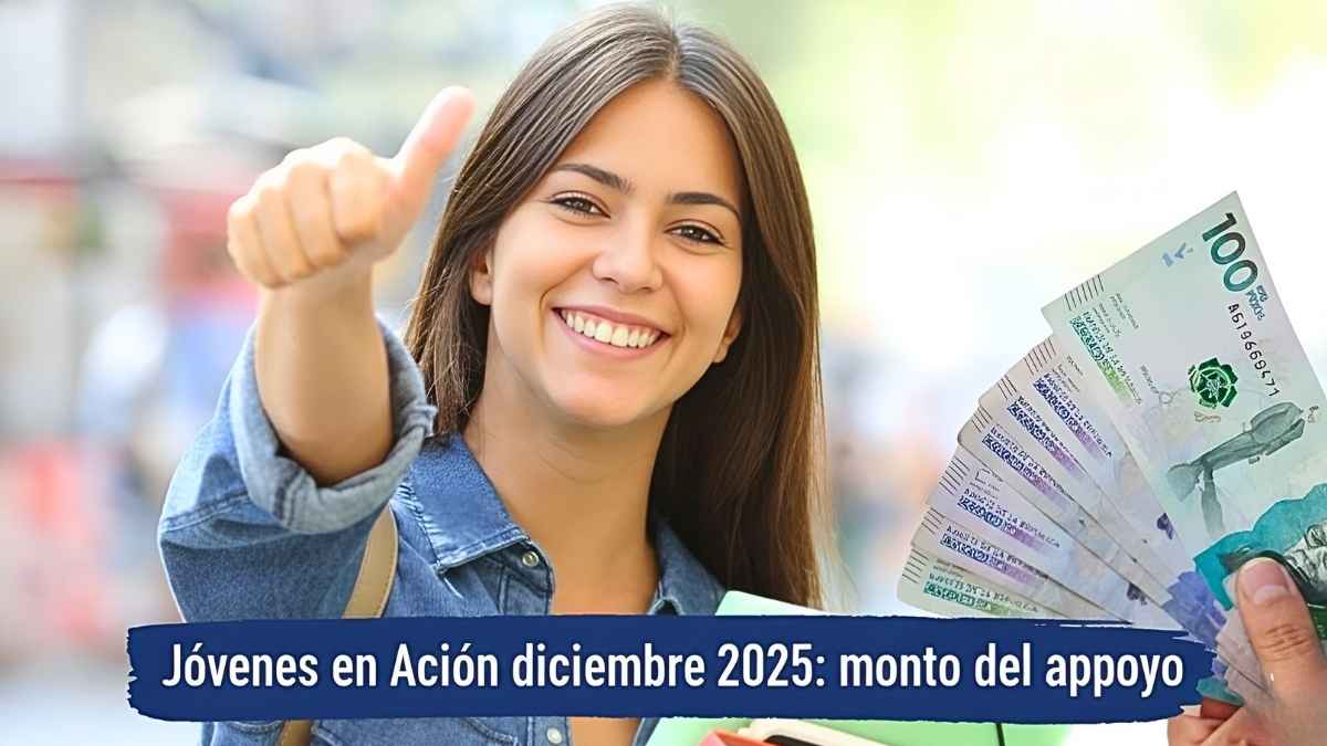 Jóvenes en Acción diciembre 2025: monto del apoyo, requisitos académicos y cronograma de giros