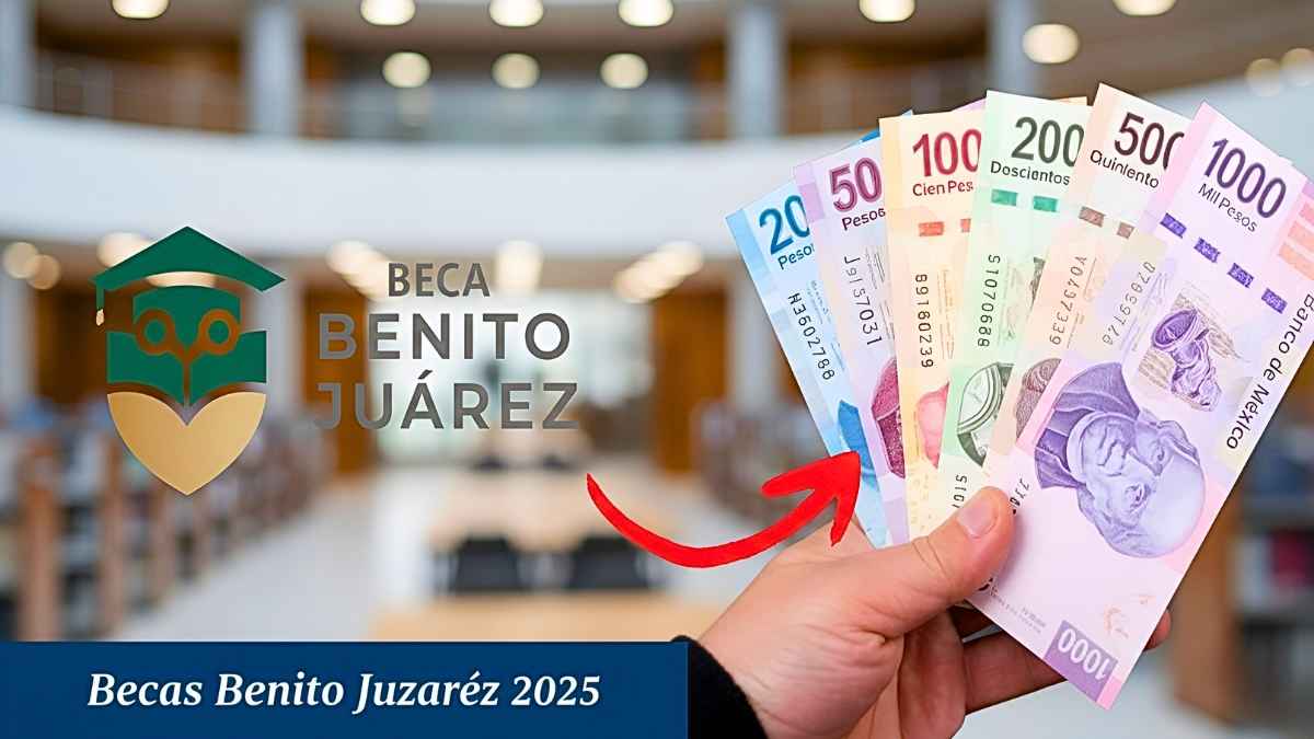 Becas Benito Juárez 2025: Monto Actualizado, Estudiantes Beneficiados y Fechas de Depósito de Diciembre