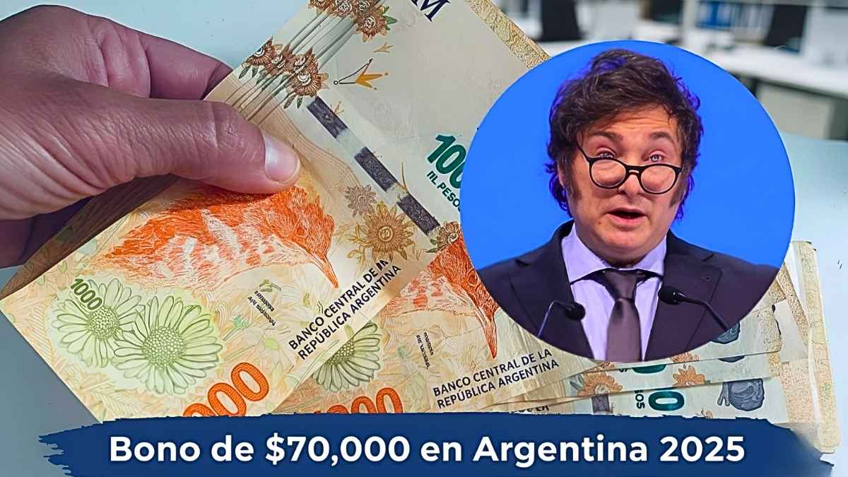 Bono de $70,000 en Argentina 2025: quién lo recibe, cómo inscribirse y cuándo se paga