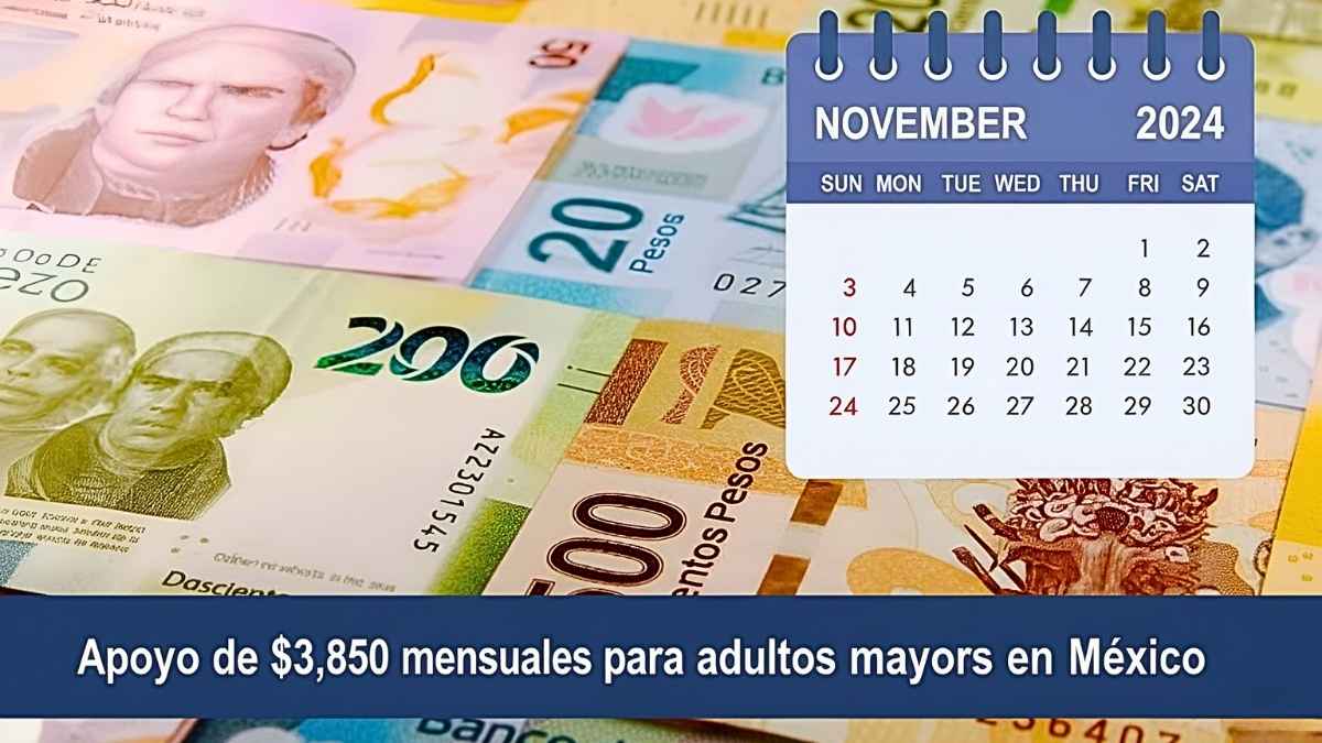 Apoyo de $3,850 mensuales para adultos mayores en México: requisitos y calendario oficial